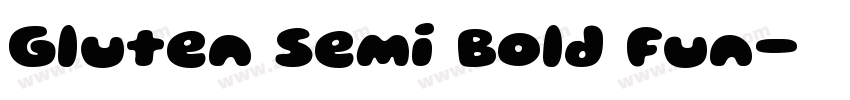 Gluten Semi Bold Fun字体转换